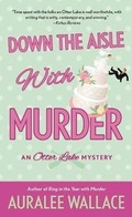 Cover: Down the Aisle with Murder - St Martin's Press