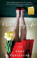 Cover: I Liked My Life - St Martin's Press