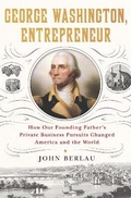 Cover: George Washington, Entrepreneur - St Martin's Press
