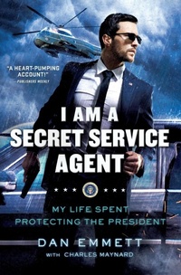 Enlarge image Cover: I Am a Secret Service Agent - St Martin's Press