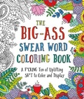Cover: The Big-Ass Swear Word Coloring Book - St Martin's Press