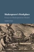Cover: Shakespeare's Workplace - Cambridge University Press