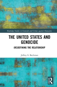Abbildung von: The United States and Genocide - Routledge