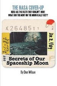 Enlarge image Cover: Secrets of Our Spaceship Moon - Lulu.com