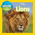 Cover: Explore My World: Lions - National Geographic Kids
