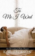 Cover: To Me I Wed - Thorndike Press Large Print