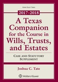 Cover: A Texas Companion for the Course in Wills, Trusts, and Estates - Aspen Publishers Inc.,U.S.