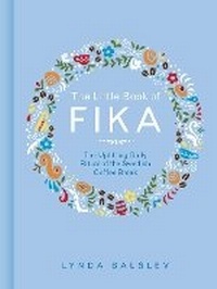 Enlarge image Cover: The Little Book of Fika - Andrews McMeel Publishing