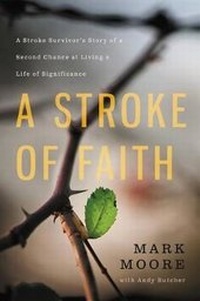 Enlarge image Cover: A Stroke of Faith - FaithWords