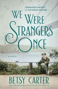 Cover: We Were Strangers Once - Grand Central Publishing