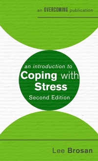Enlarge image Cover: An Introduction to Coping with Stress, 2nd Edition - Robinson
