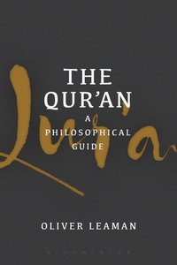 Abbildung von: The Qur'an: A Philosophical Guide - Bloomsbury Academic