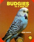 Cover: Budgies as a New Pet - TFH Publications