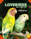 Cover: Lovebirds as a New Pet - TFH Publications