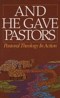 Cover: And He Gave Pastors - Gospel Publishing House,U.S.