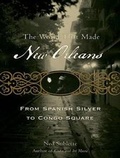 Cover: The World That Made New Orleans - Tantor Media, Inc