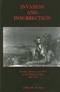 Cover: Invasion and Insurrection - University of Delaware Press