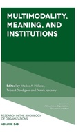 Cover: Multimodality, Meaning, and Institutions - Emerald Publishing Limited