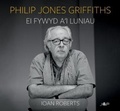 Cover: Philip Jones Griffiths - Ei Fywyd a'i Luniau - Y Lolfa