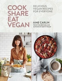 Abbildung von: Cook Share Eat Vegan - Mitchell Beazley