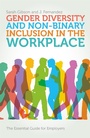 Cover: Gender Diversity and Non-Binary Inclusion in the Workplace - Jessica Kingsley Publishers