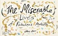 Cover: The Miserable Lives of Fabulous Artists - Royal Academy of Arts