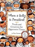 Cover: When a Bully is President - Reflection Press