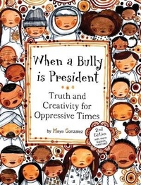 Enlarge image Cover: When a Bully is President - Reflection Press