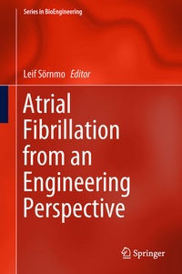 Enlarge image Cover: Atrial Fibrillation from an Engineering Perspective - Springer