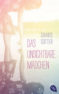 Enlarge image Cover: Das unsichtbare Mädchen - cbt