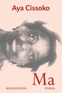 Cover: Ma - Das Wunderhorn