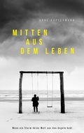 Cover: Mitten aus dem Leben - Gerth Medien