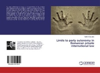 Abbildung von: Limits to party autonomy in Romanian private international law - LAP Lambert Academic Publishing