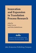 Cover: Innovation and Expansion in Translation Process Research - John Benjamins Publishing Co