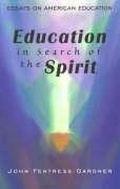 Cover: Education in Search of the Spirit - SteinerBooks, Inc