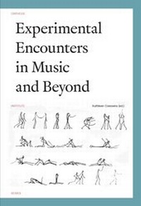 Enlarge image Cover: Experimental Encounters in Music and Beyond - Leuven University Press
