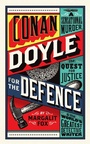 Cover: Conan Doyle for the Defence - Profile Books Ltd