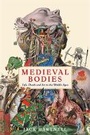 Cover: Medieval Bodies - Wellcome Collection