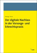 Cover: Der digitale Nachlass in der Vorsorge- und Erbrechtspraxis - NWB