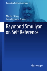 Enlarge image Cover: Raymond Smullyan on Self Reference - Springer