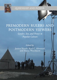 Enlarge image Cover: Premodern Rulers and Postmodern Viewers - Palgrave Macmillan