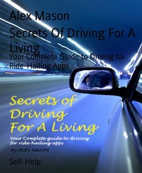 Enlarge image Cover: Secrets Of Driving For A Living - BookRix