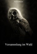 Cover: Versammlung im Wald - Books on Demand