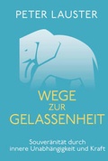 Cover: Wege zur Gelassenheit - Nikol