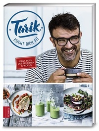 Abbildung von: Tarik kocht dich fit - ZS Verlag
