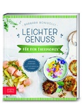 Cover: Leichter Genuss f&uuml;r den Thermomix&reg; - ZS Verlag