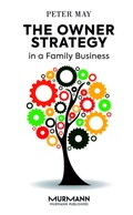 Cover: The Owner Strategy in a Family Business - Murmann
