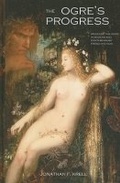 Cover: The Ogre's Progress - University of Delaware Press