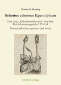 Cover: Schottus adversus Egenolphum - MUR-Verlag