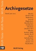 Cover: Archivgesetze - Deutschland - MUR-Verlag